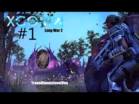 Zagrajmy w XCOM 2: Long War 2 - [1] Początek Długiej Wojny