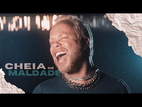 Trevoah - CHEIA DE MALDADE (Clipe oficial)