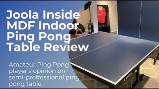 Joola Inside Indoor Ping Pong Table - Arguably The Best Indoor Ping Pong Table For At Home Play