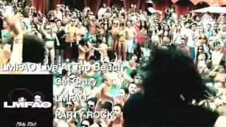 LMFAO Live at Tao Beach Get Crazy