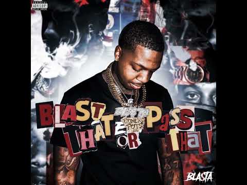 Bla$ta - Pass The Rock Ft. Banga