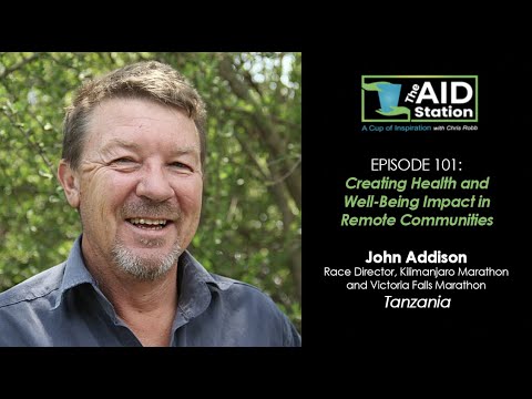 The Aid Station Ep 101 - Creating Health and Well-Being Impact in Remote Countries