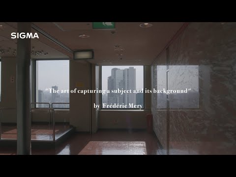 SIGMA 16-28mm F2.8 DG DN | C - The art of capturing a subject and its background - Frederic Mery