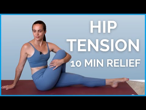 10 minute Yoga for HIP TENSION Relief - All the best stretches!
