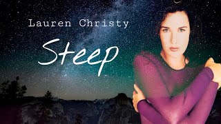 Steep - Lauren Christy (lyrics)