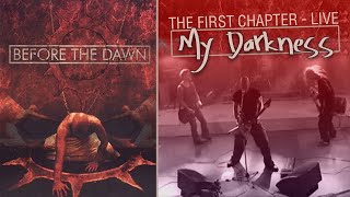 Before The Dawn - My Darkness - Live (2003)