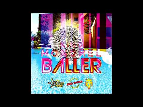 King Mongrel - Baller (Official Audio )