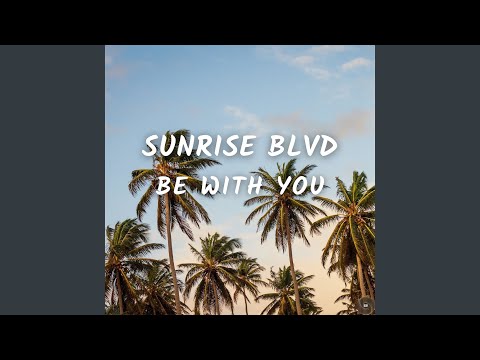 Be With You (Radio Version)