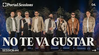 PORTAL SESSION #4 - No Te Va Gustar - FULL ALBUM