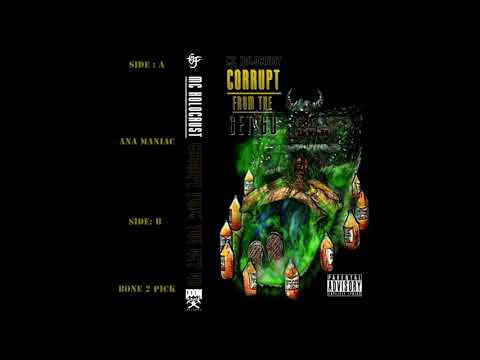 MC HOLOCAUST - CORRUPT FROM THE GET GO (Full EP)