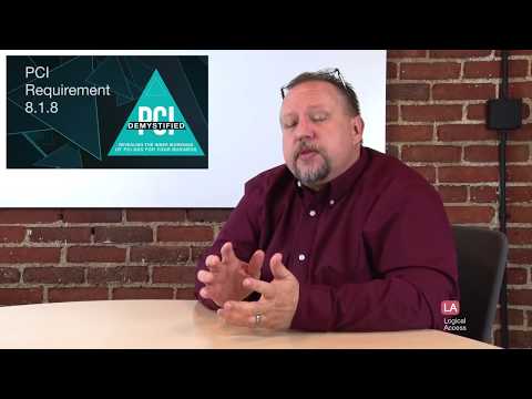 PCI Requirement 8.1.8 – Require Re-Authentication After 15 Minutes of Inactivity