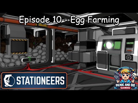 Stationeers - Episode 10 - Egg Farming