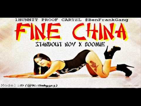 FINE CHINA (Remix/Freestyle) Ft: StandOut Nov & Boomie