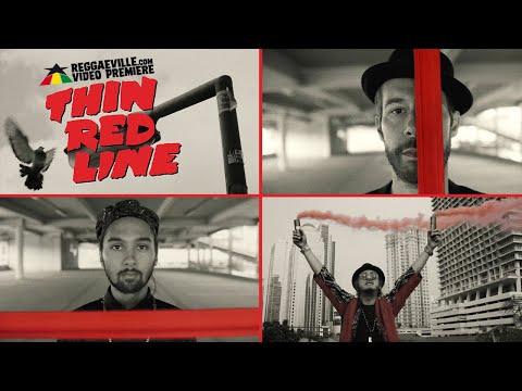 Jahcoustix feat. Ras Muhamad & Tóke - Thin Red Line [Official Video 2019]