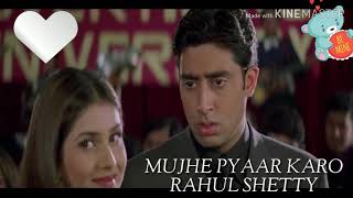 Mujhe Pyaar Karo || Rahul Shetty || Tera Jadoo Chal Gayaa 🎤🎤🎤🎤🎤