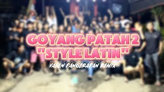 Download lagu GOYANG PATAH 2 LATIN - ( VALEN PANGERAPAN STYLE ) RRM 2025 - 2026 mp3