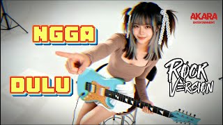 Download lagu Ngga Dulu  Akbar Chalay ft CiloqCiliq & Zynakal | Rock Version by Akara mp3