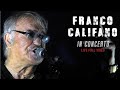 Franco Califano Franco Califano In Concerto FULL CONCERT