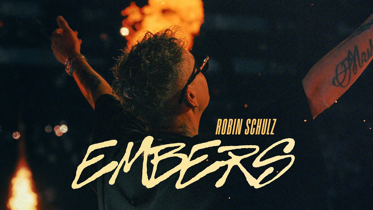 Robin Schulz - Embers 