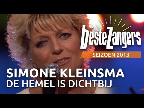 Simone Kleinsma - De hemel is dichtbij | Beste Zangers 2013