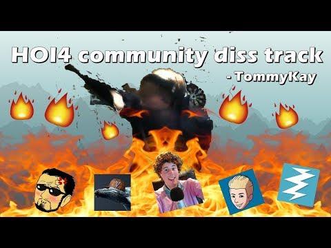 HoI4 Community DISSTRACK(ISP,AlexTheRambler,Feedbackgaming etc.) - TommyKayLIVE