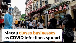 Macau mostly shut down to curb COVID