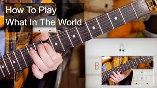 'What In The World' David Bowie Guitar &amp; Bass Lesson