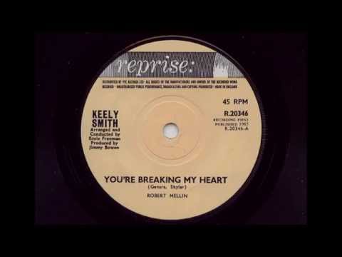 Keely Smith 'You're Breaking My Heart' 1965 45 rpm