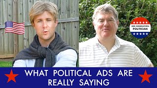 If Politicial Ads Were Honest