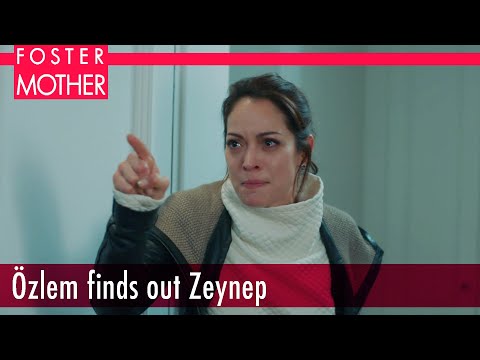 Özlem finds out Zeynep - Episode 12 | Foster Mother English