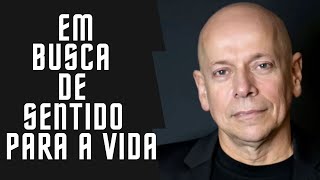 Leandro Karnal -   Em busca de sentido para a vida