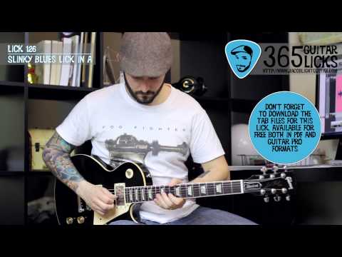 Lick 126/365 - Slinky Blues Lick in A | 365 Guitar Licks Project