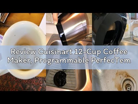 Review Cuisinart 12-Cup Coffee Maker, Programmable PerfecTemp Thermal Carafe Coffee Machine with 1-4