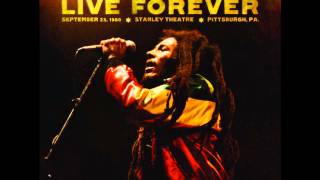 Bob Marley And The Wailers - Live Forever - Part 1