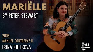 Irina Kulikova performs "Mariëlle" by Peter Stewart on a 2005 Manuel Contreras II classical guitar
