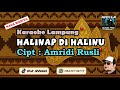 Halinap Di Halinu Karaoke Nada Wanita Cewek Lagu Lampung Cipt Amridi Rusli