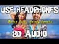 Dance Like (8D AUDIO)- Harrdy Sandhu | Lauren Gottlieb | Jaani | B Praak | Latest Hit Song 2019 | HQ Dance Like (8D AUDIO)- Harrdy Sandhu | Lauren Gottlieb | Jaani | B Praak | Latest Hit Song 2019 | HQ