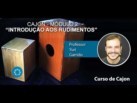 Curso de CAJON - Introdução aos RUDIMENTOS (AULA GRATUITA) - Prof. Yuri Garrido