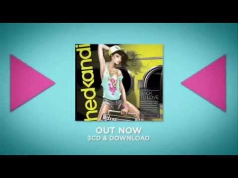 TX4 [Hed Kandi] [Back to Love] Official Advert Teaser