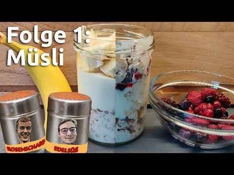 Folge 1: Müsli