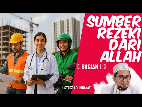 Sumber Rezeki Dari Allah - Ustadz Adi Hidayat #ceramahsingkat #ustadzadihidayat