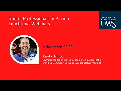 Kirsty Gilmour: UWS Sports Professionals in Action Webinar 2020