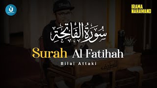 Download lagu Surah Al-Fatihah in Nahawand & Jiharkah Maqam - Bilal Attaki mp3
