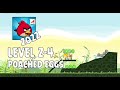 Angry Birds 2022 Poached Eggs Level 2 4 3 Star Walkthrough