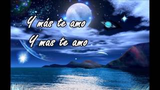 Y mas te amo - Sin Bandera (letra)