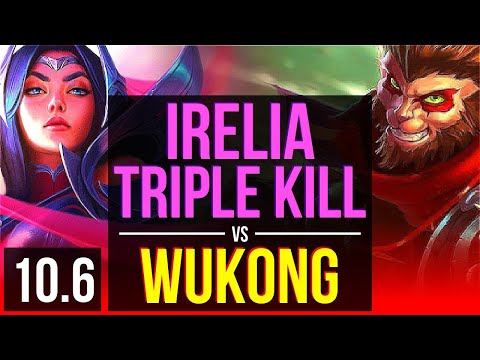 IRELIA vs WUKONG (TOP) | 4 early solo kills, Triple Kill, 8 solo kills | EUW Master | v10.6
