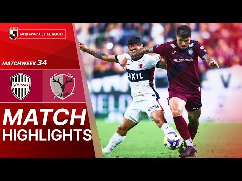  Vissel Kobe vs Kashima Antlers - Game Highlights | 2025 J1 LEAGUE | MW34 
