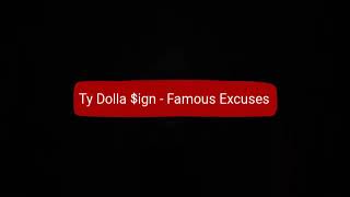 Ty Dolla $ign - Famous Excuses