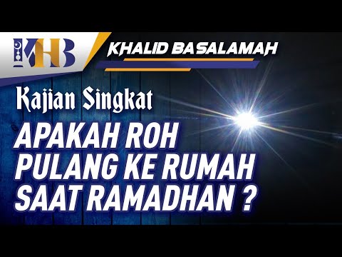 Roh Pulang ke Rumah saat Ramadhan? Taqmir.com