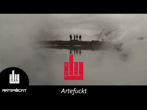 Artefuckt - Artefuckt [Offizielles Video]